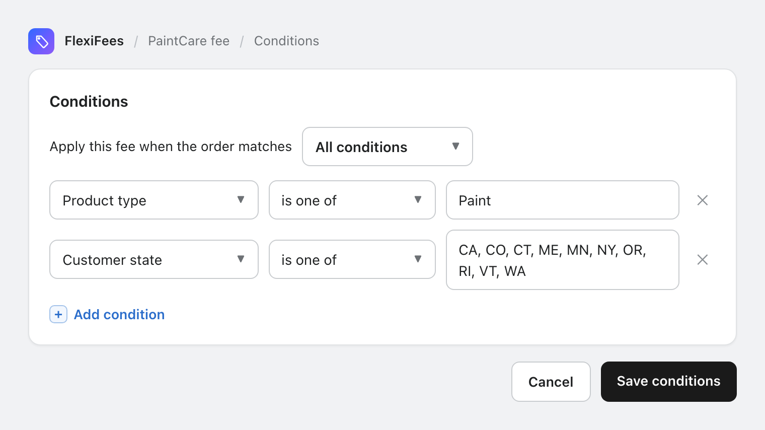 FlexiFees condition builder with product type Paint and a list of PaintCare states
