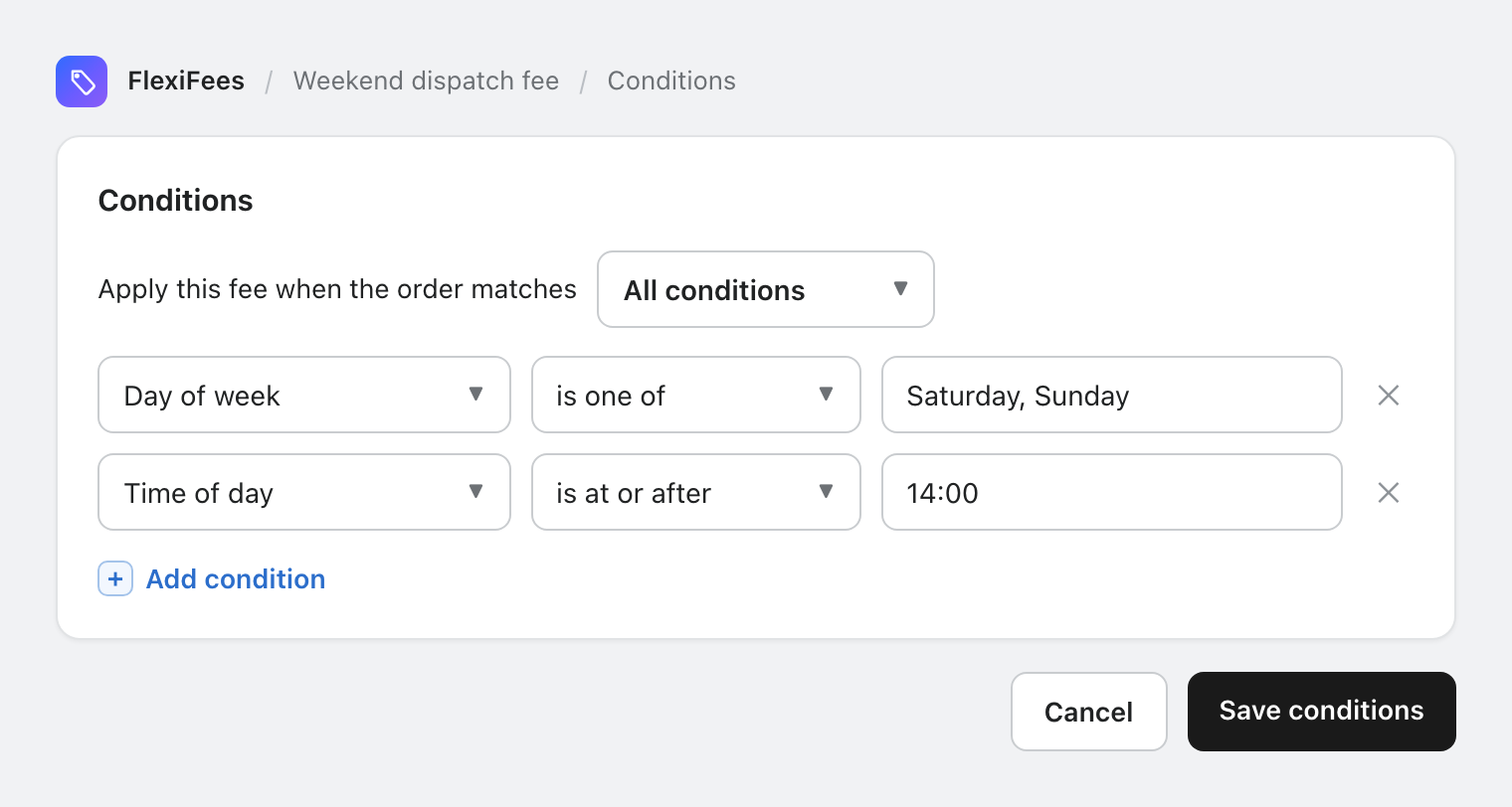 FlexiFees condition builder with day of week Saturday, Sunday and time of day after 14:00