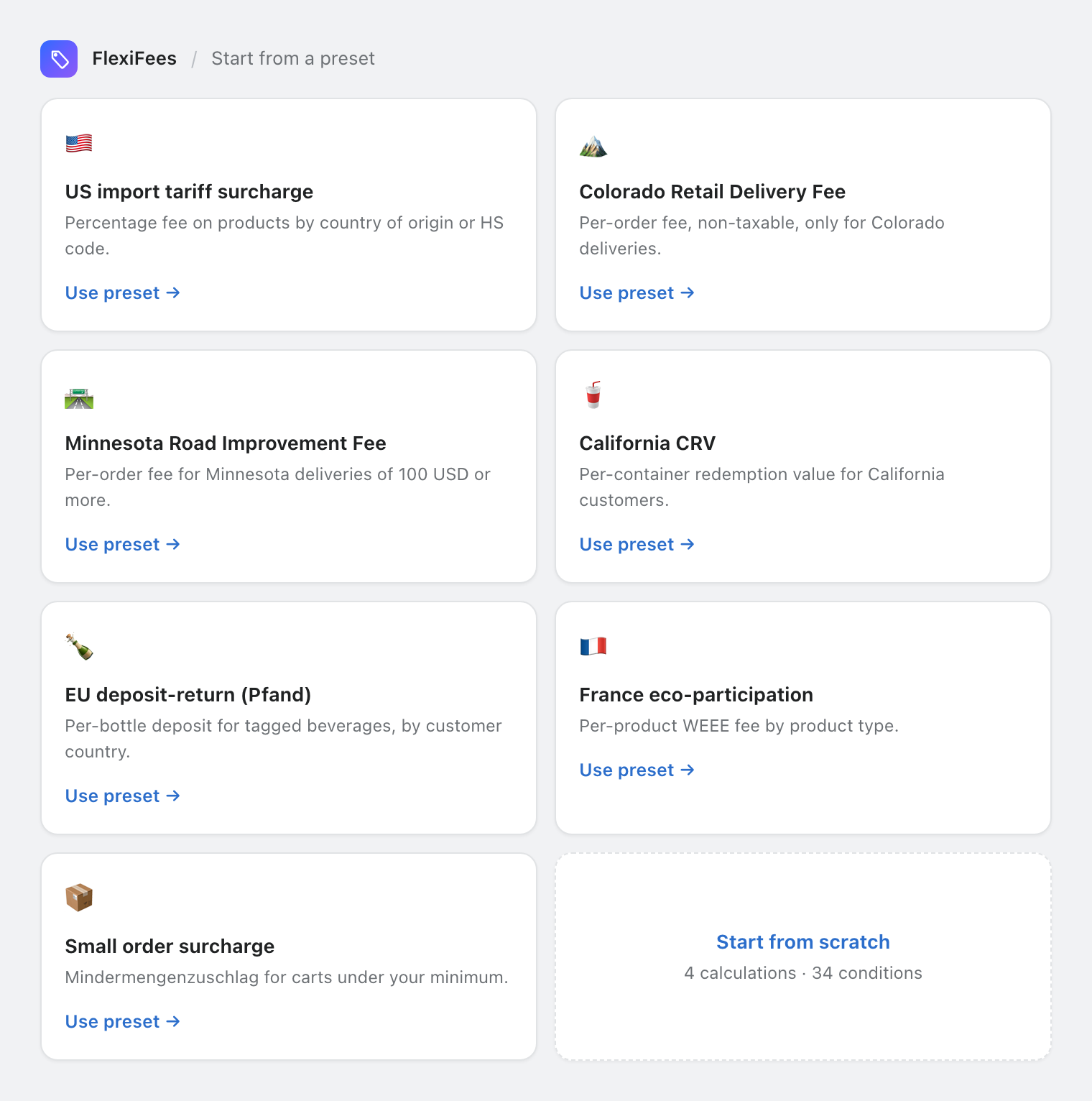 FlexiFees preset gallery with templates for US tariff surcharge, Colorado Retail Delivery Fee, California CRV, EU Pfand deposit, eco-participation, and small order surcharge